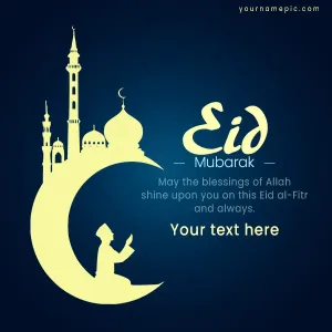 share eid mubarak wishes greetings with name