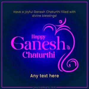 create ganesh chaturthi wishes greeting with name
