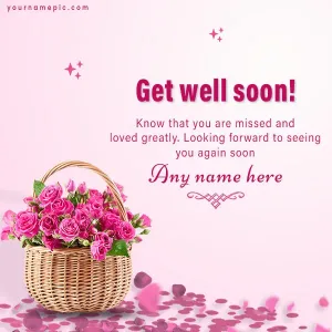 missing you get well messages