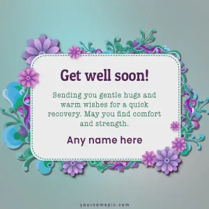 wish get well soon for quick recovery
